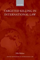 Icon image Targeted Killing in International Law