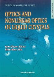 Icon image Optics and Nonlinear Optics of Liquid Crystals