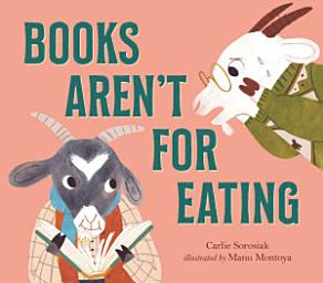 Icon image Books Aren't for Eating