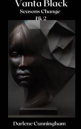 Icon image VantaBlack: Seasons Change Series