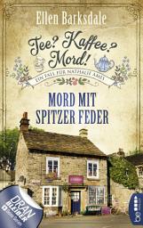 Icon image Tee? Kaffee? Mord! Mord mit spitzer Feder