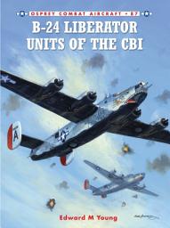 Icon image B-24 Liberator Units of the CBI