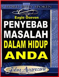 Icon image Penyebab Masalah Dalam Hidup Anda: John Avanzini