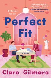 Icon image Perfect Fit: A Novel