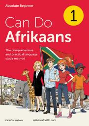 Icon image Can Do Afrikaans Textbook: The comprehensive and practical language study method