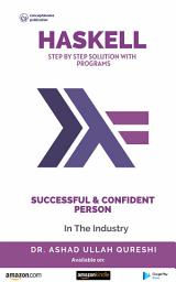 Icon image Haskell Step By Step Solution with Programs book