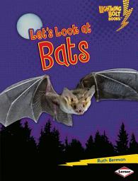 Icon image Let's Look at Bats
