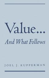 Icon image Value... and What Follows