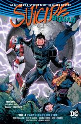 Icon image Suicide Squad DC Universe Rebirth: Earthlings on Fire