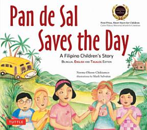 Icon image Pan de Sal Saves the Day: A Filipino Children's Story