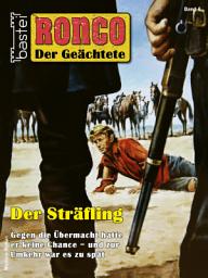 Icon image RONCO 6: Der Sträfling