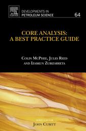 Icon image Core Analysis: A Best Practice Guide