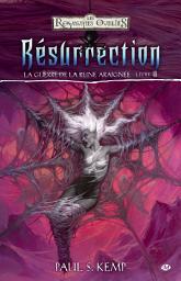 Icon image La Guerre de la Reine Araignée, T6 : Résurrection