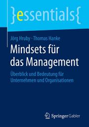 Icon image Mindsets für das Management: Überblick und Bedeutung für Unternehmen und Organisationen