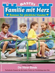 Icon image Familie mit Herz 131: Die Vierer-Bande