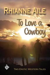 Icon image To Love a Cowboy