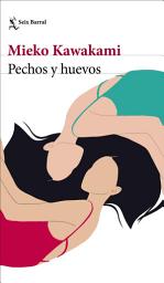 Icon image Pechos y huevos (Edición mexicana)