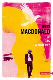 Icon image Le cas Wycherly