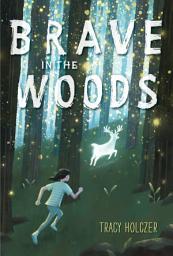 Icon image Brave in the Woods