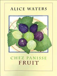 Icon image Chez Panisse Fruit