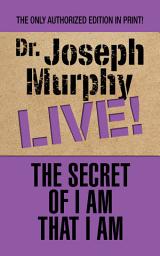Icon image The Secret of I Am That I Am