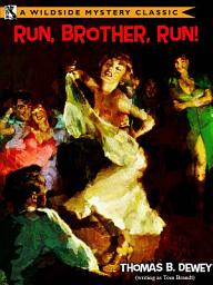 Icon image Run, Brother, Run!