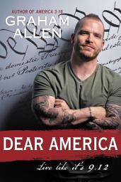 Icon image Dear America: Live Like It's 9/12