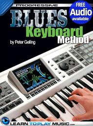 Icon image Blues Keyboard Lessons for Beginners: Teach Yourself How to Play Keyboard (Free Audio Available)