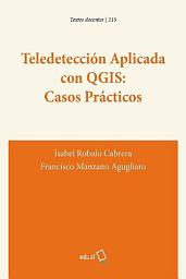 Icon image Teledetección Aplicada con QGIS: Casos Prácticos