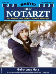Icon image Der Notarzt 387: Gefrorenes Herz