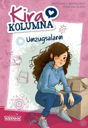 Icon image Kira Kolumna: Umzugsalarm: Roman zum Hörspiel