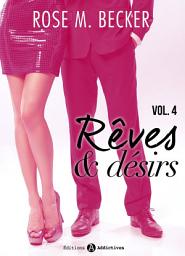Icon image Rêves et désirs, vol. 4