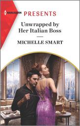 Icon image Unwrapped by Her Italian Boss: A Winter Romance