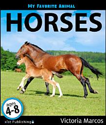 Icon image My Favorite Animal: Horses