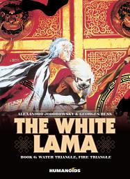 Icon image The White Lama:  Water Triangle, Fire Triangle