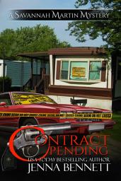 Icon image Contract Pending: A Savannah Martin Novel