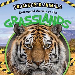 Icon image Endangered Animals on the Grasslands