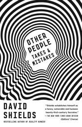 Icon image Other People: Takes & Mistakes