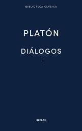 Icon image Diálogos I: Apología de Sócrates, Critón, Eutifrón, Hipias Menor, Hipias Mayor, Ion, Lisis, Cármides, Laques y Protágoras