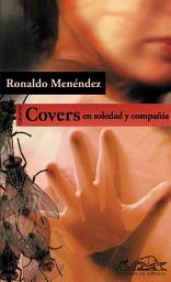 Icon image Covers. En soledad y compañía