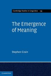 Icon image The Emergence of Meaning