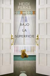 Icon image Bajo la superficie