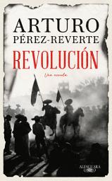 Icon image Revolución: Una novela