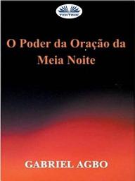 Icon image O poder da oração da meia-noite