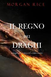 Icon image Il regno dei draghi (L’era degli stregoni—Libro primo)