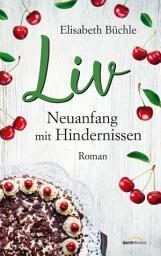Icon image Liv - Neuanfang mit Hindernissen