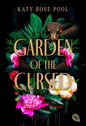 Icon image Garden of the Cursed: Eine hinreißende Enemies-to-Lovers-Fantasy voller Spannung und Romantik