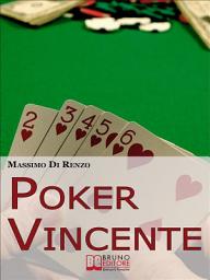Icon image Poker Vincente: Scopri le Migliori Tattiche di Gioco tra Psicologia e Matematica