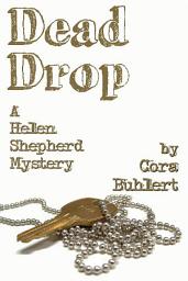 Icon image Dead Drop: A Helen Shepherd Mystery