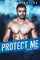 Icon image Protect Me: Volume 1